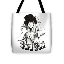 Stand Back - Tote Bag